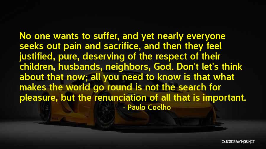 Respect Everyone Quotes By Paulo Coelho