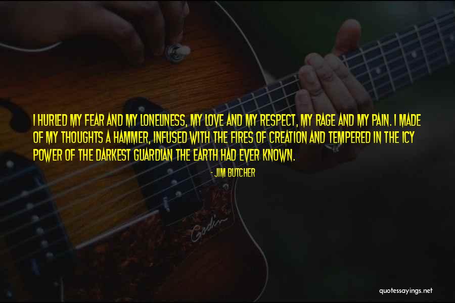 Respect Fear Quotes By Jim Butcher Respect Fear Quotes By Jim Butcher