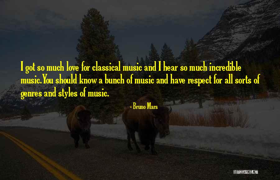 Respect For All Quotes By Bruno Mars Respect For All Quotes By Bruno Mars