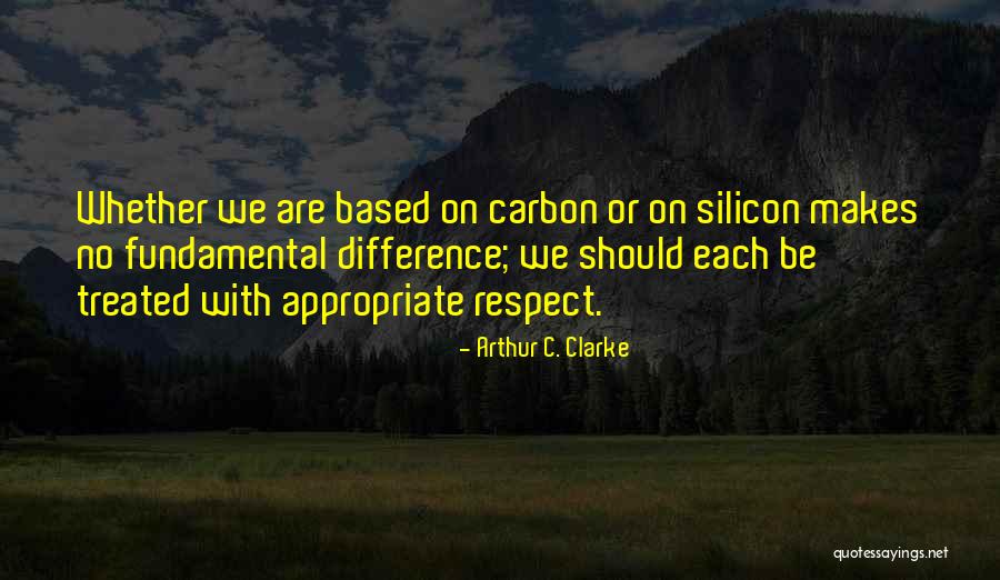 Respect For Diversity Quotes By Arthur C. Clarke Respect For Diversity Quotes By Arthur C. Clarke