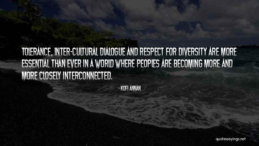 Respect For Diversity Quotes By Kofi Annan Respect For Diversity Quotes By Kofi Annan