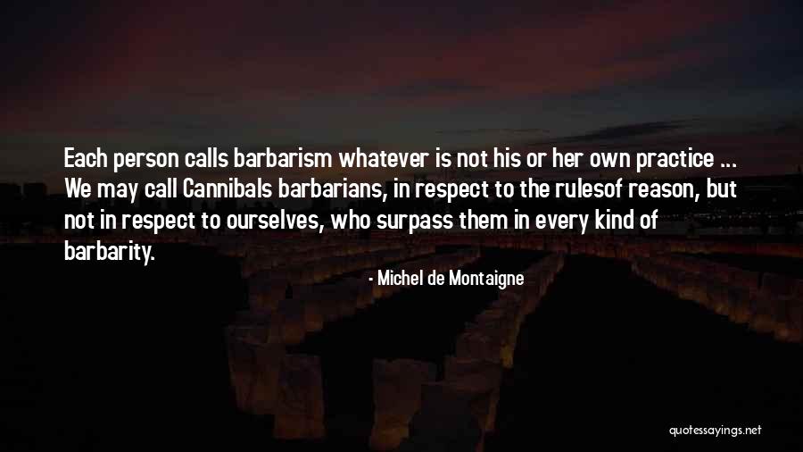 Respect For Diversity Quotes By Michel De Montaigne Respect For Diversity Quotes By Michel De Montaigne