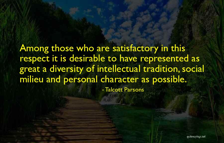 Respect For Diversity Quotes By Talcott Parsons Respect For Diversity Quotes By Talcott Parsons