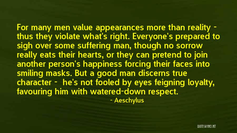 Respect For Everyone Quotes By Aeschylus Respect For Everyone Quotes By Aeschylus