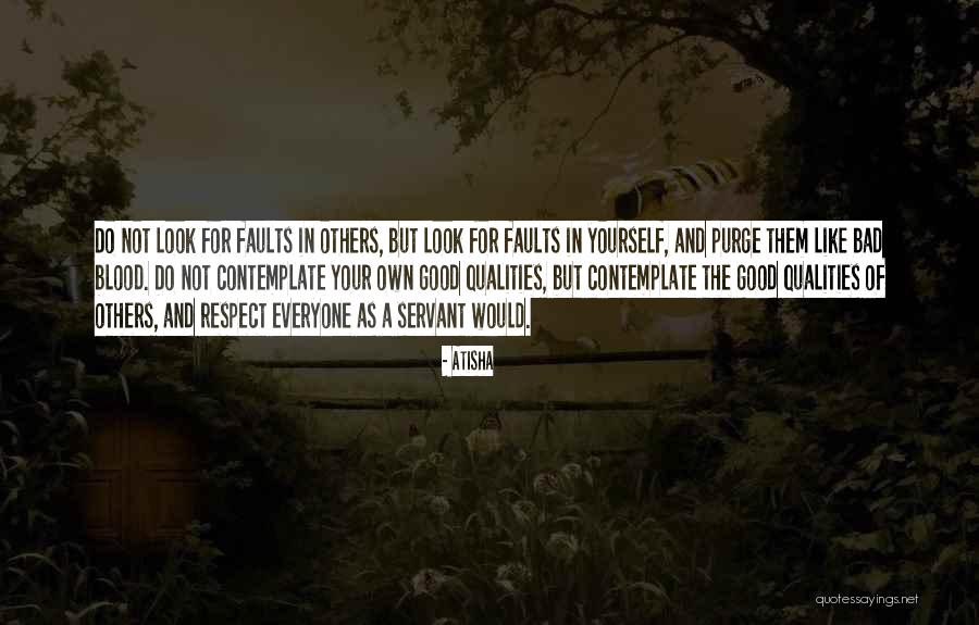 Respect For Everyone Quotes By Atisha Respect For Everyone Quotes By Atisha