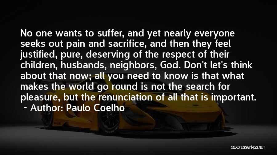 Respect For Everyone Quotes By Paulo Coelho