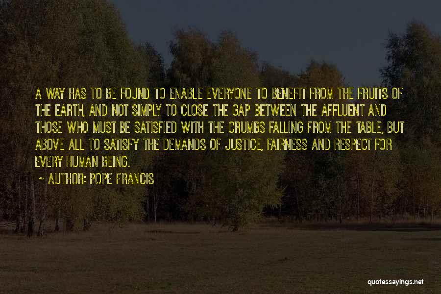 Respect For Everyone Quotes By Pope Francis