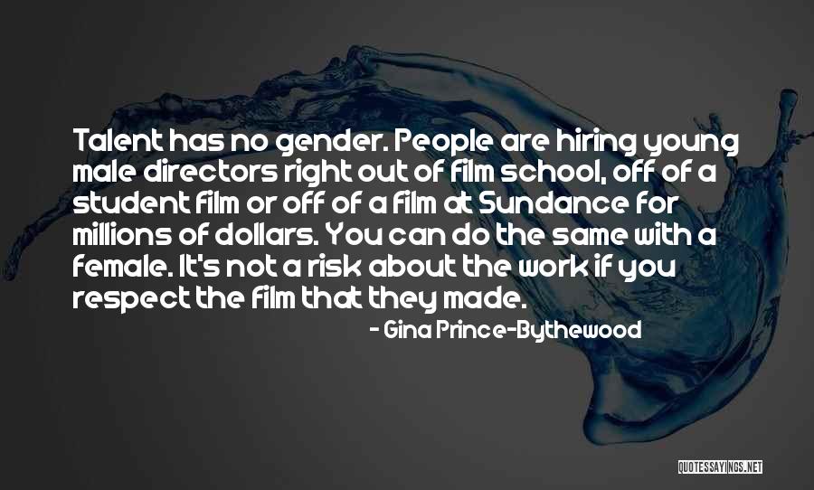 Respect For Female Quotes By Gina Prince-Bythewood Respect For Female Quotes By Gina Prince-Bythewood