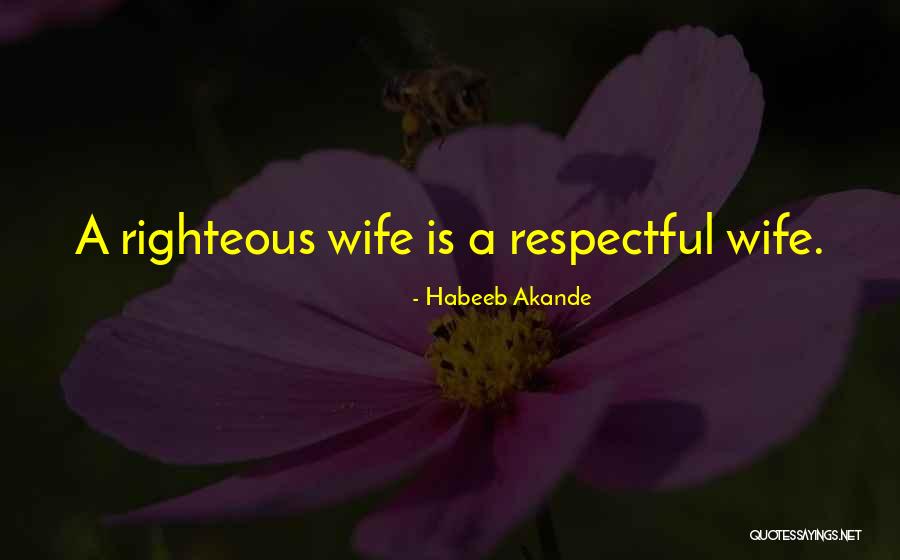 Respect For Female Quotes By Habeeb Akande Respect For Female Quotes By Habeeb Akande