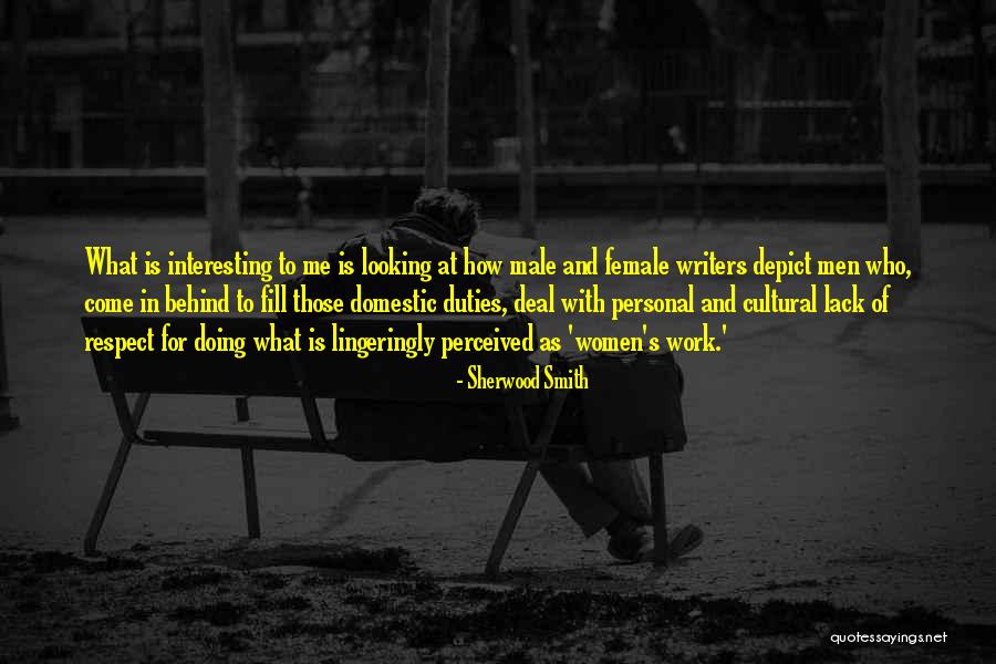 Respect For Female Quotes By Sherwood Smith Respect For Female Quotes By Sherwood Smith