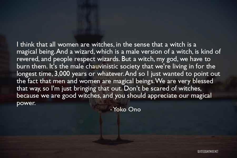 Respect For Female Quotes By Yoko Ono Respect For Female Quotes By Yoko Ono