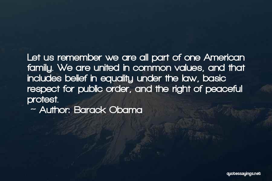 Respect For Law And Order Quotes By Barack Obama