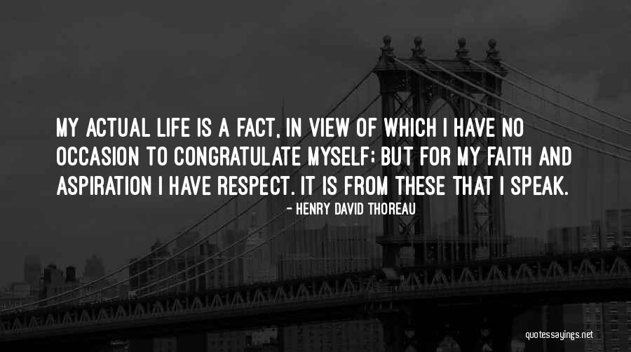 Respect For Myself Quotes By Henry David Thoreau