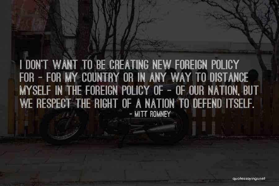Respect For Myself Quotes By Mitt Romney Respect For Myself Quotes By Mitt Romney