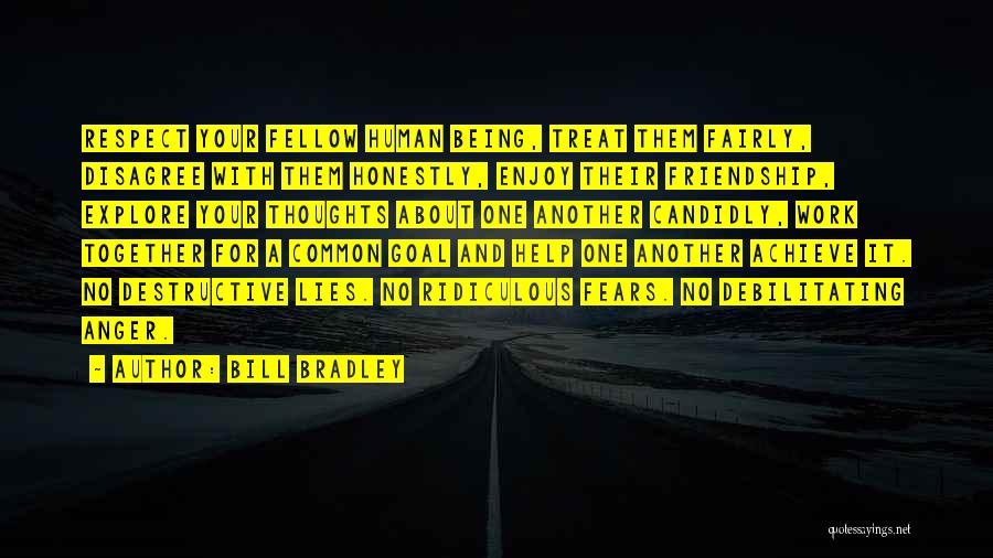 Respect For One Another Quotes By Bill Bradley