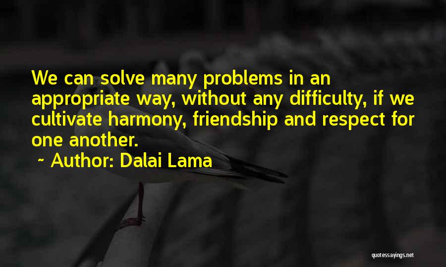 Respect For One Another Quotes By Dalai Lama