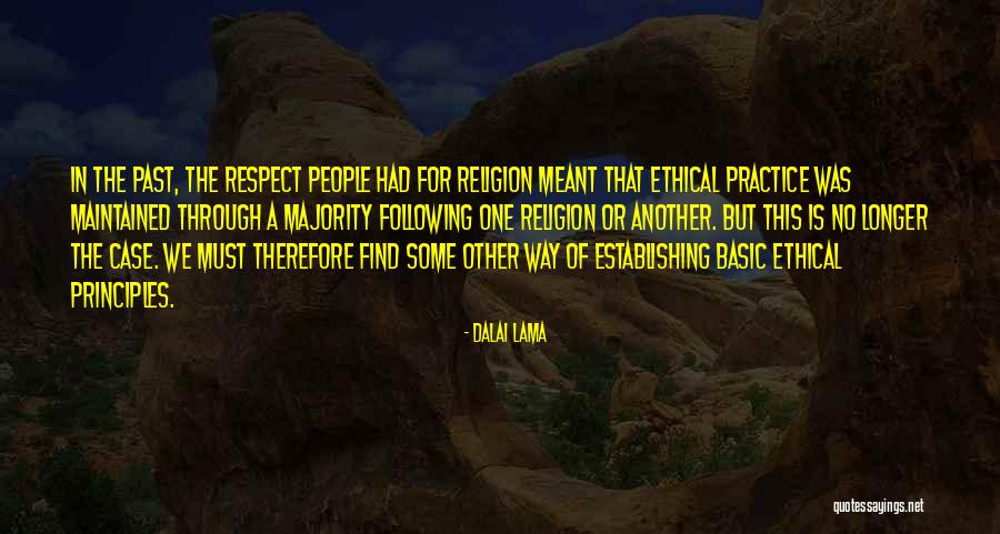 Respect For Other Religion Quotes By Dalai Lama Respect For Other Religion Quotes By Dalai Lama