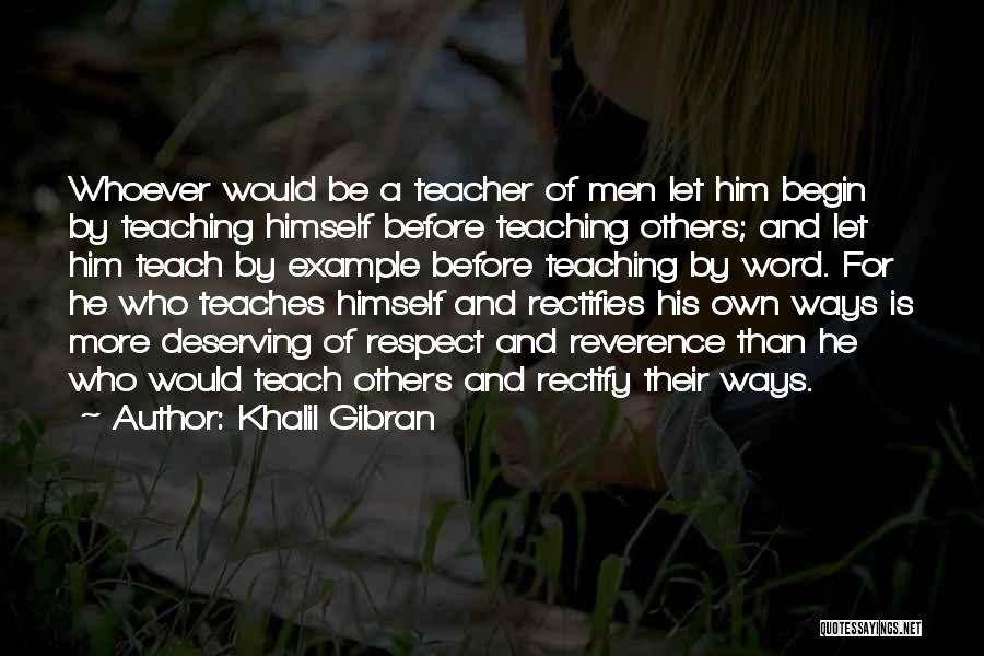 Respect For Others Quotes By Khalil Gibran