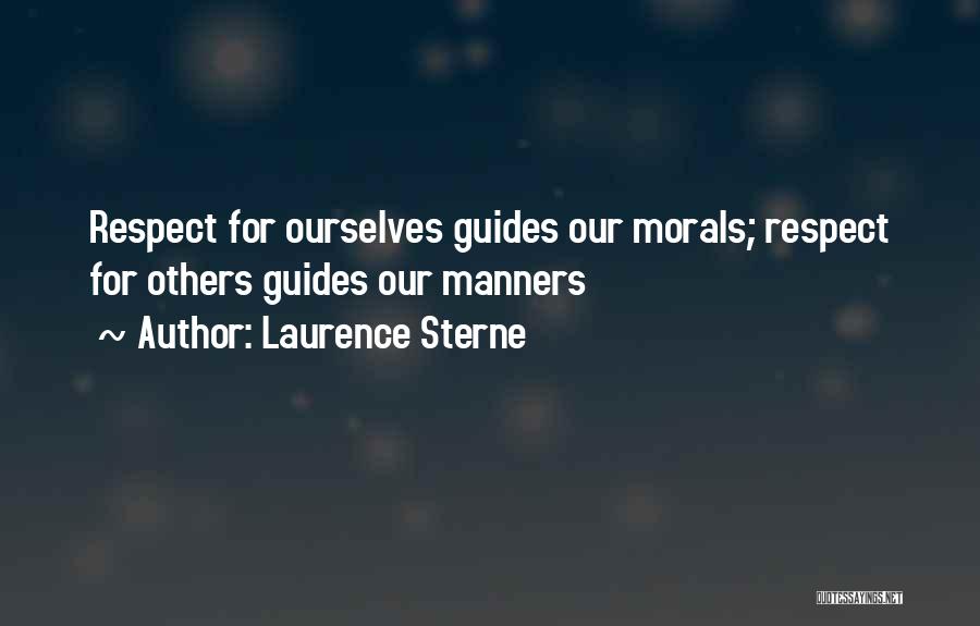 Respect For Others Quotes By Laurence Sterne