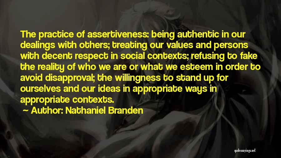 Respect For Others Quotes By Nathaniel Branden