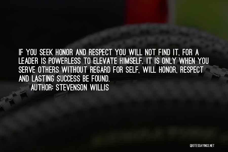 Respect For Others Quotes By Stevenson Willis
