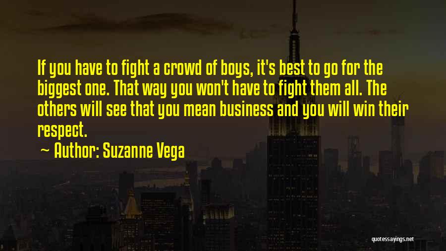 Respect For Others Quotes By Suzanne Vega