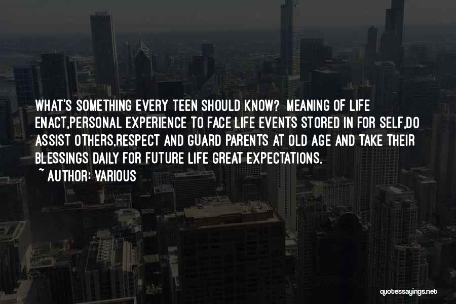 Respect For Parents Quotes By Various