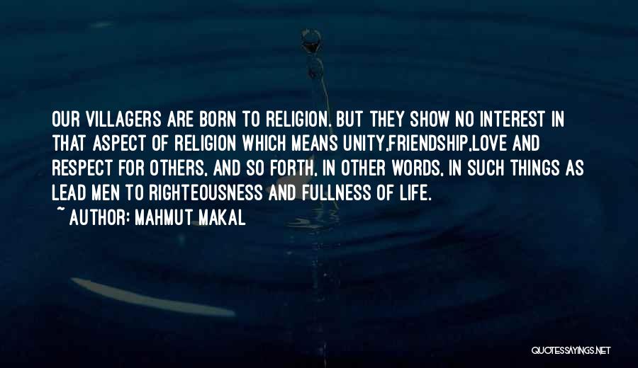Respect For Religion Of Others Quotes By Mahmut Makal