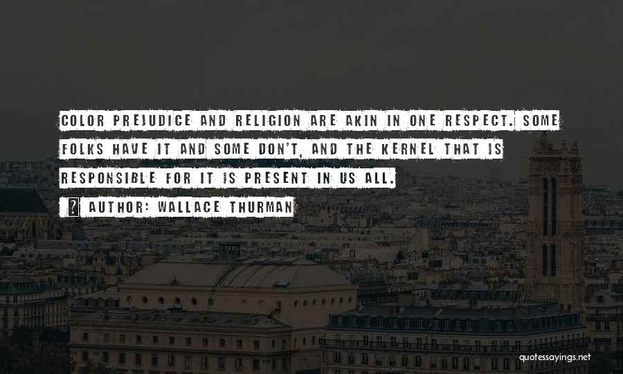 Respect For Religion Of Others Quotes By Wallace Thurman