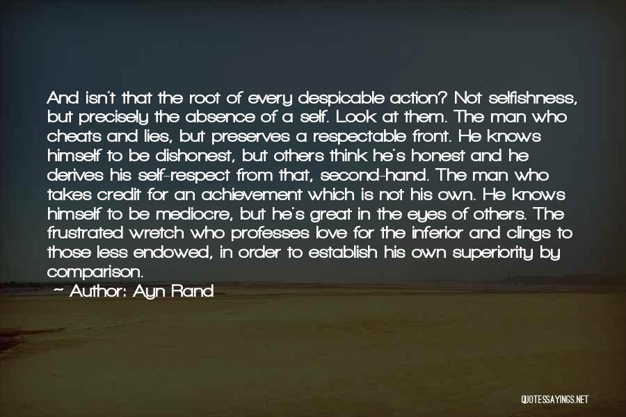 Respect For Self And Others Quotes By Ayn Rand