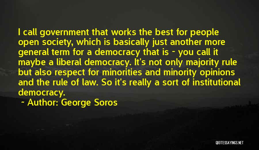 Respect For The Rule Of Law Quotes By George Soros