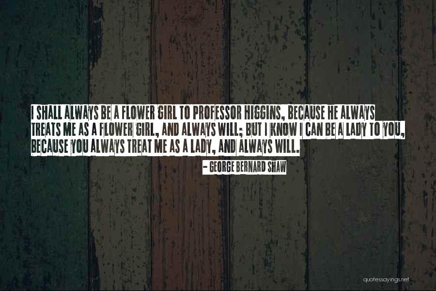 Respect Girl Quotes By George Bernard Shaw Respect Girl Quotes By George Bernard Shaw