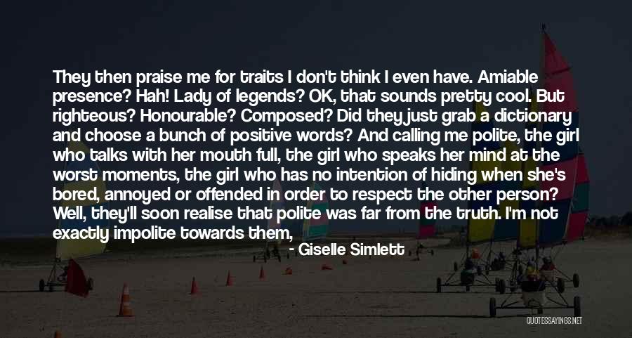 Respect Girl Quotes By Giselle Simlett Respect Girl Quotes By Giselle Simlett