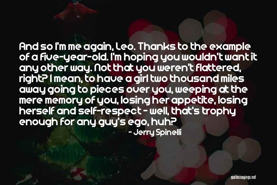 Respect Girl Quotes By Jerry Spinelli Respect Girl Quotes By Jerry Spinelli