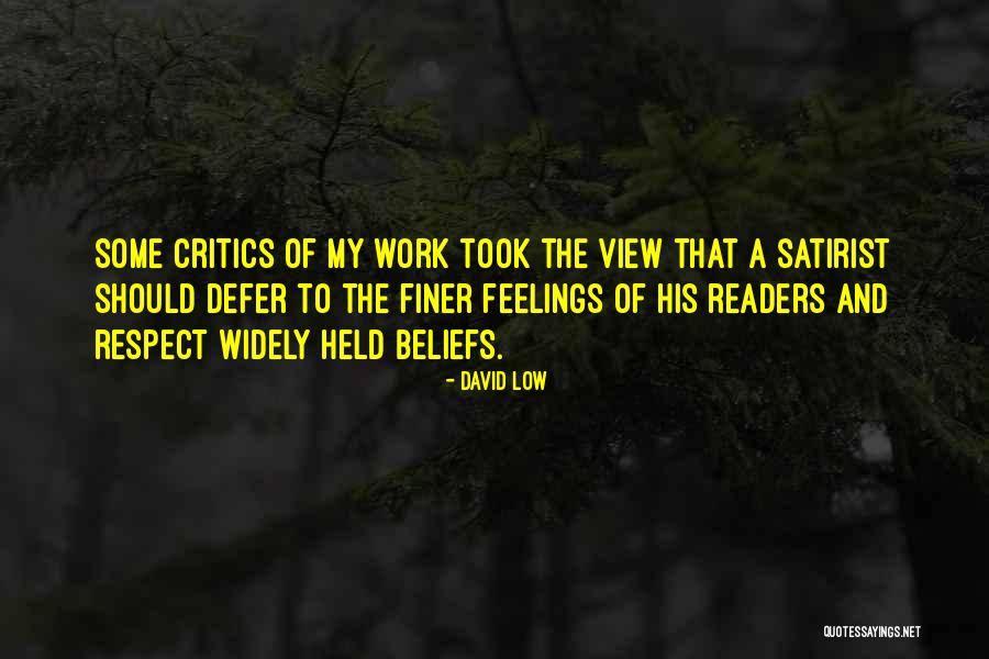 Respect Her Feelings Quotes By David Low Respect Her Feelings Quotes By David Low