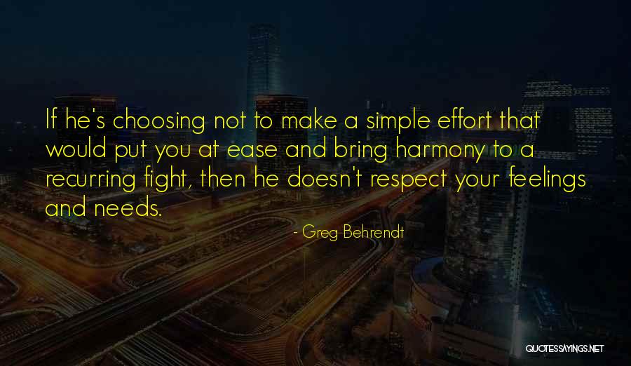 Respect Her Feelings Quotes By Greg Behrendt Respect Her Feelings Quotes By Greg Behrendt