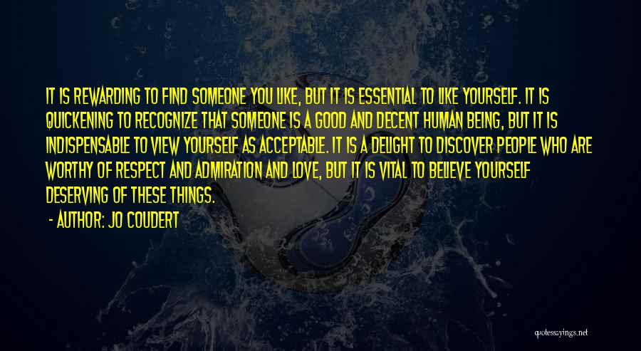 Respect Human Being Quotes By Jo Coudert