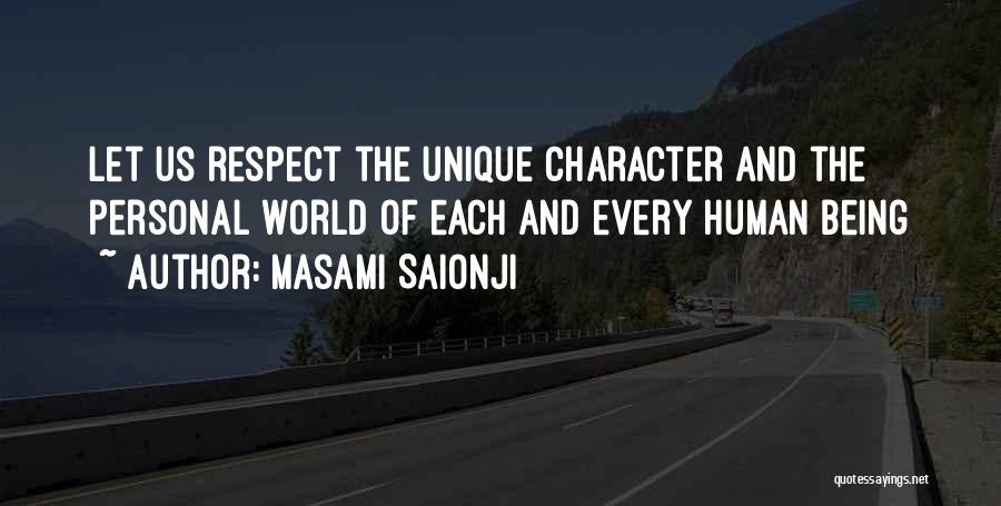 Respect Human Being Quotes By Masami Saionji