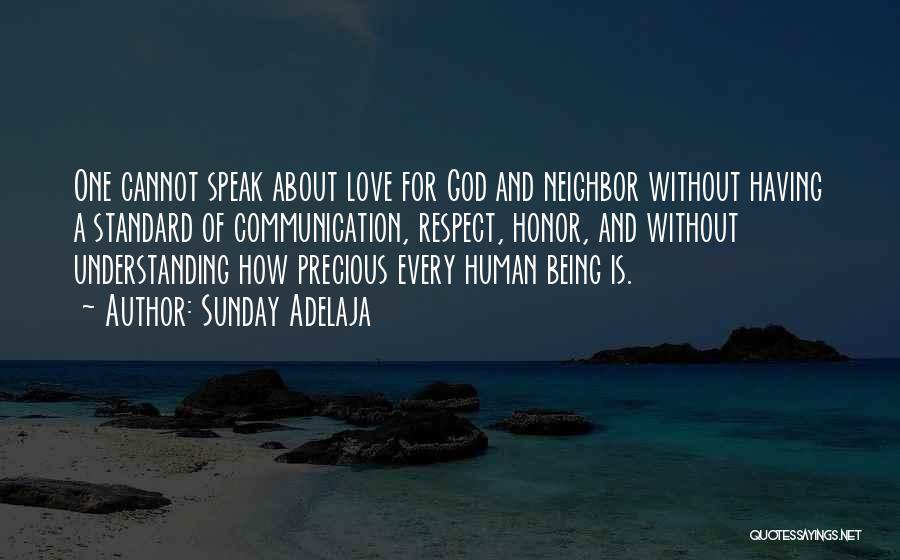 Respect Human Being Quotes By Sunday Adelaja