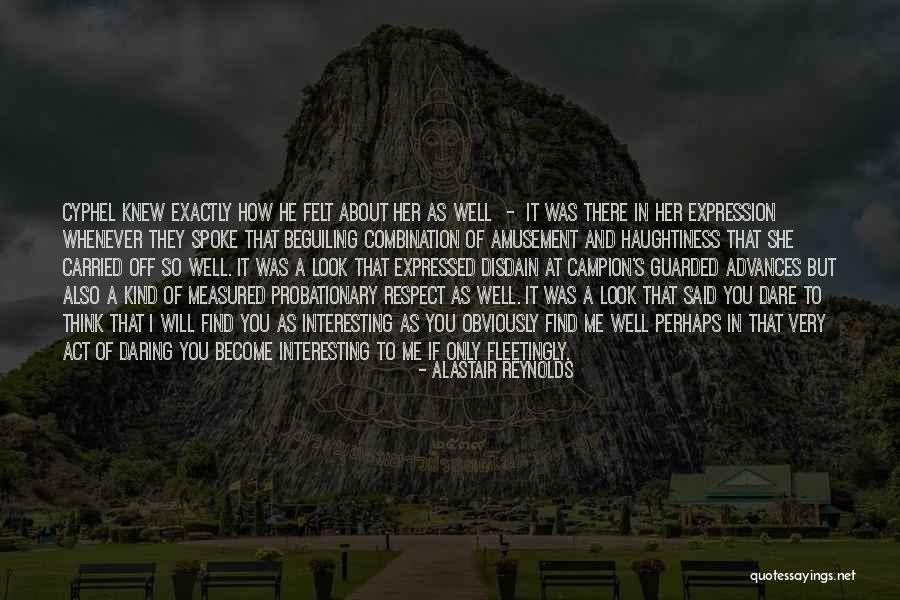 Respect In Relationships Quotes By Alastair Reynolds Respect In Relationships Quotes By Alastair Reynolds