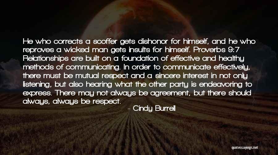 Respect In Relationships Quotes By Cindy Burrell Respect In Relationships Quotes By Cindy Burrell