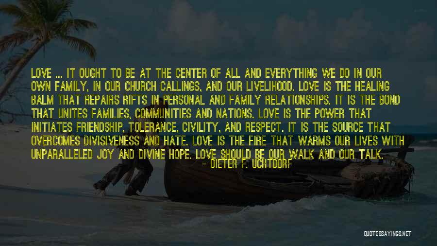 Respect In Relationships Quotes By Dieter F. Uchtdorf Respect In Relationships Quotes By Dieter F. Uchtdorf