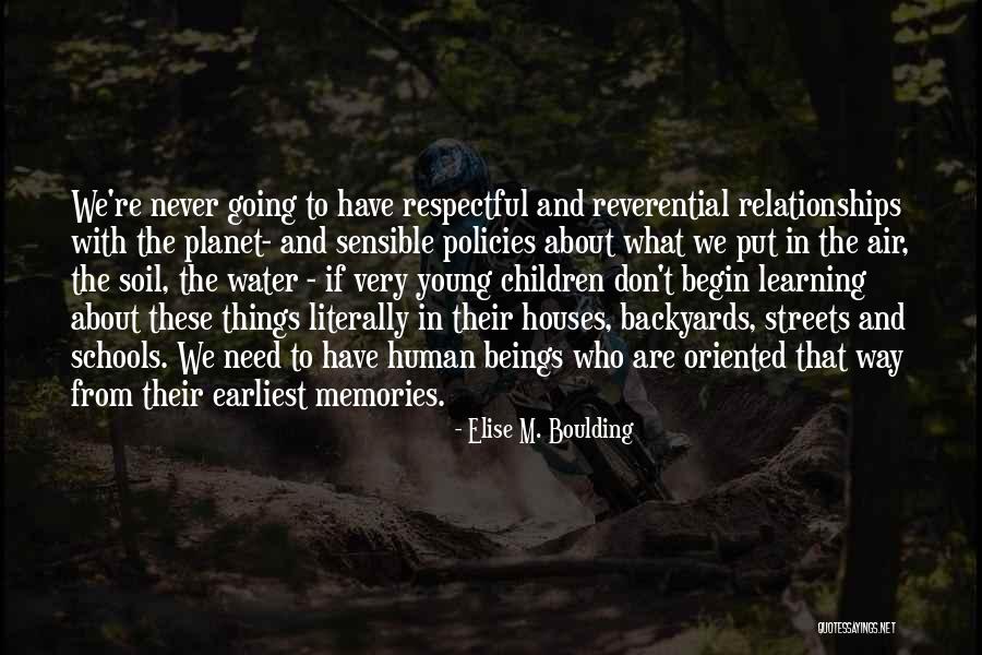 Respect In Relationships Quotes By Elise M. Boulding Respect In Relationships Quotes By Elise M. Boulding