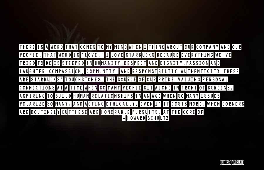 Respect In Relationships Quotes By Howard Schultz Respect In Relationships Quotes By Howard Schultz