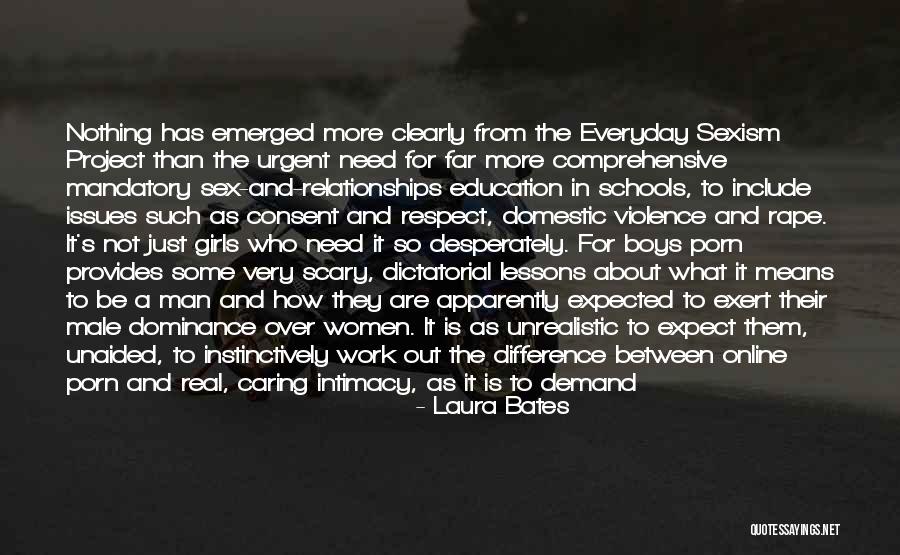 Respect In Relationships Quotes By Laura Bates Respect In Relationships Quotes By Laura Bates