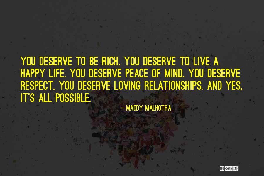 Respect In Relationships Quotes By Maddy Malhotra Respect In Relationships Quotes By Maddy Malhotra