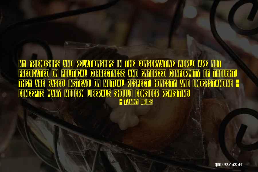 Respect In Relationships Quotes By Tammy Bruce Respect In Relationships Quotes By Tammy Bruce