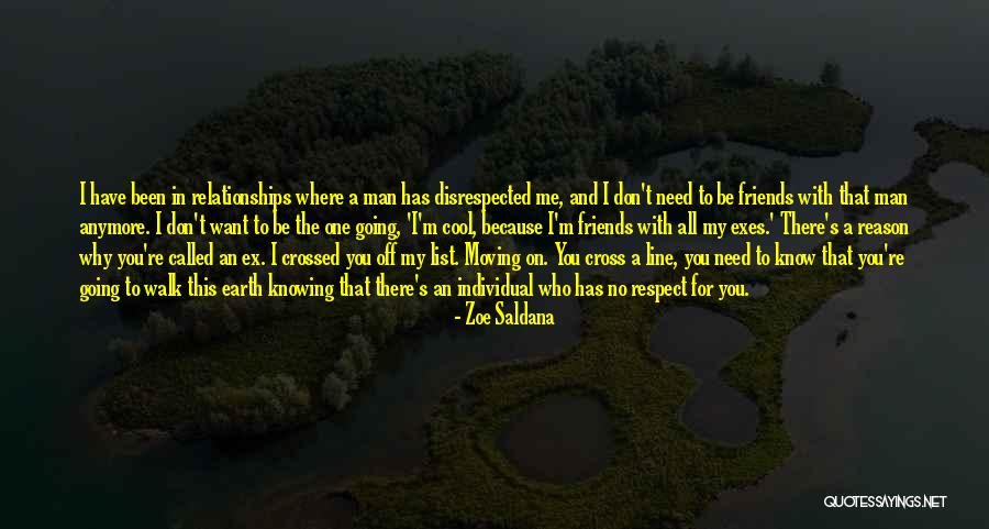 Respect In Relationships Quotes By Zoe Saldana Respect In Relationships Quotes By Zoe Saldana