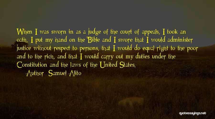 Respect In The Bible Quotes By Samuel Alito