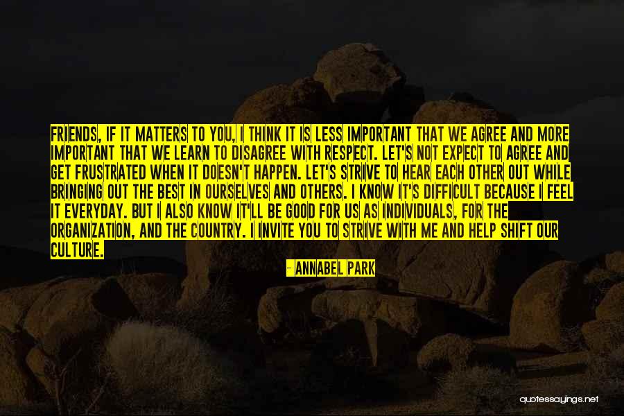 Respect Individuals Quotes By Annabel Park